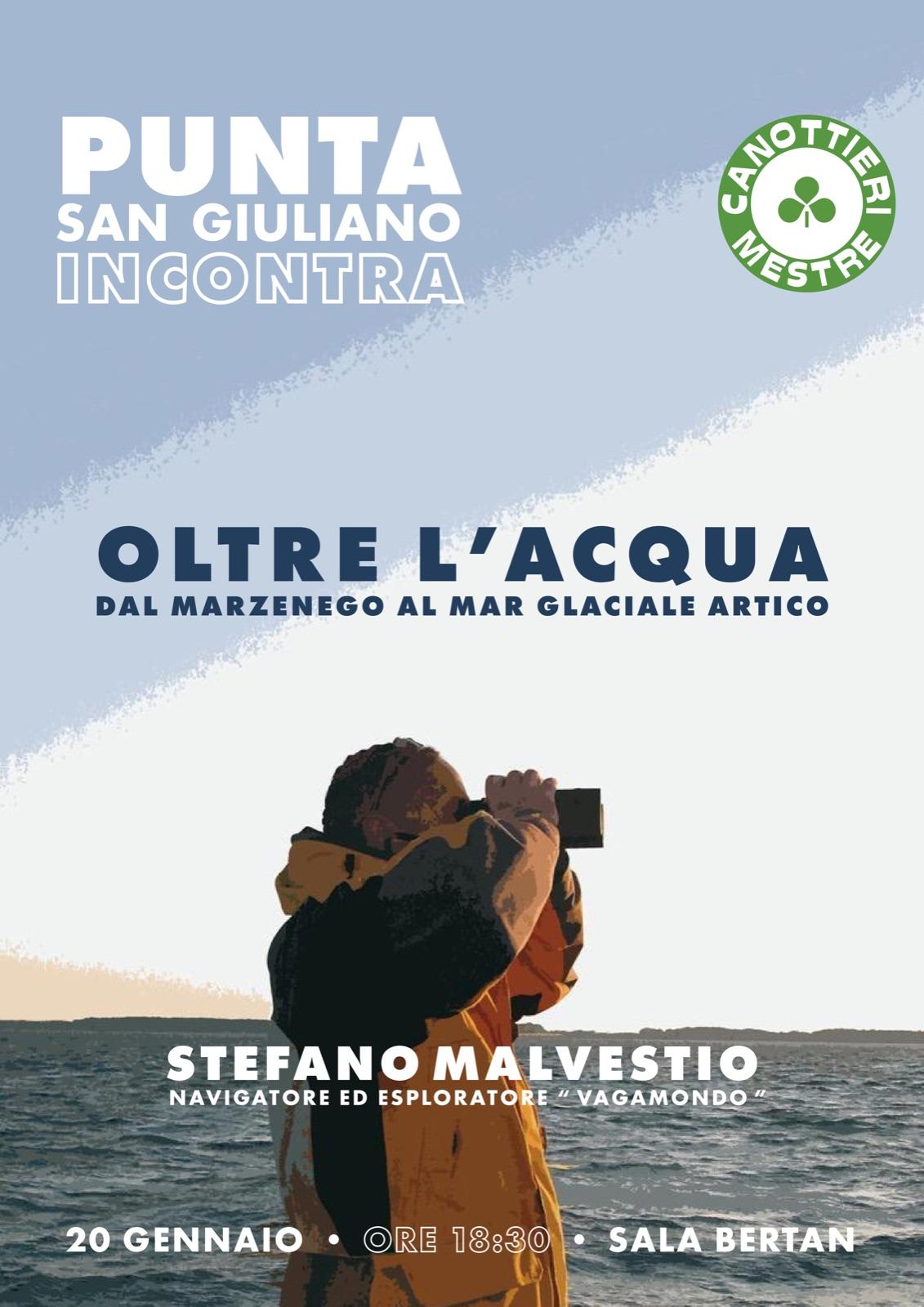 Locandina: Oltre l'acqua, martedì 20 gennaio 2026, Sala Bertan, Punta San Giuliano